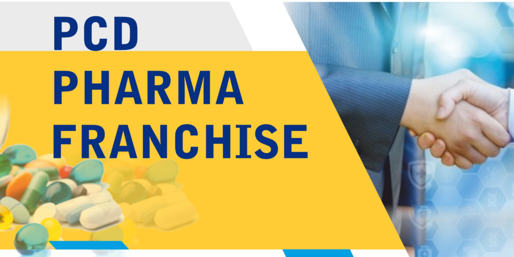 All You Need to Know About PCD Pharma Franchise, Types, Scope, Investment, Benefits, and more