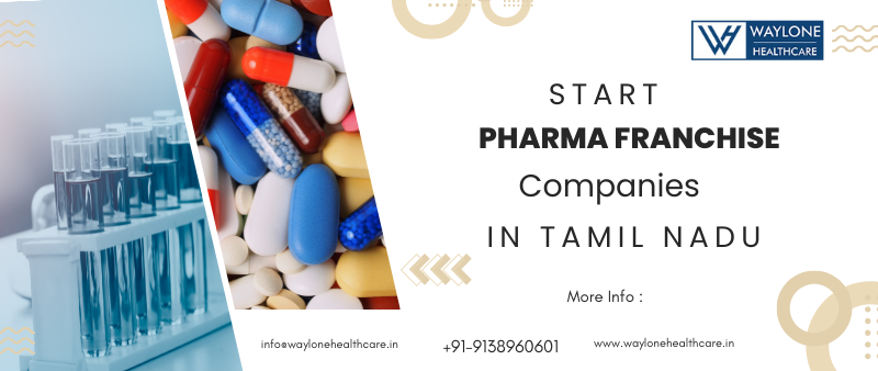 Start a Pharma Franchise Company in Tamil Nadu